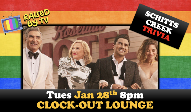 Raised By TV Events Presents: Schitt’s Creek Trivia Night at Clock-Out Lounge – Seattle, WA