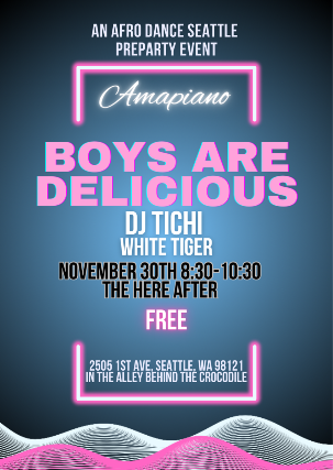 Boys Are Delicious w/ DJ Tichi at Here – After – Seattle, WA