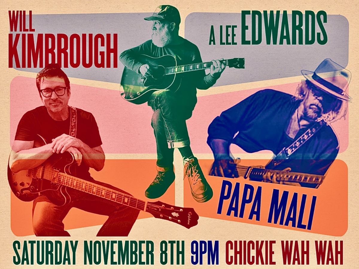 Papa Mali Presents: Papa Mali w/ Will Kimbrough & A Lee Edwards, Americana from Nashvi...