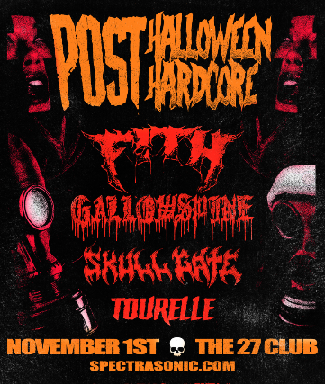 Post Halloween Post-Hardcore, FITH, Gallowspine, Skullgate, Tourelle at The 27 Club – Ottawa, Canada