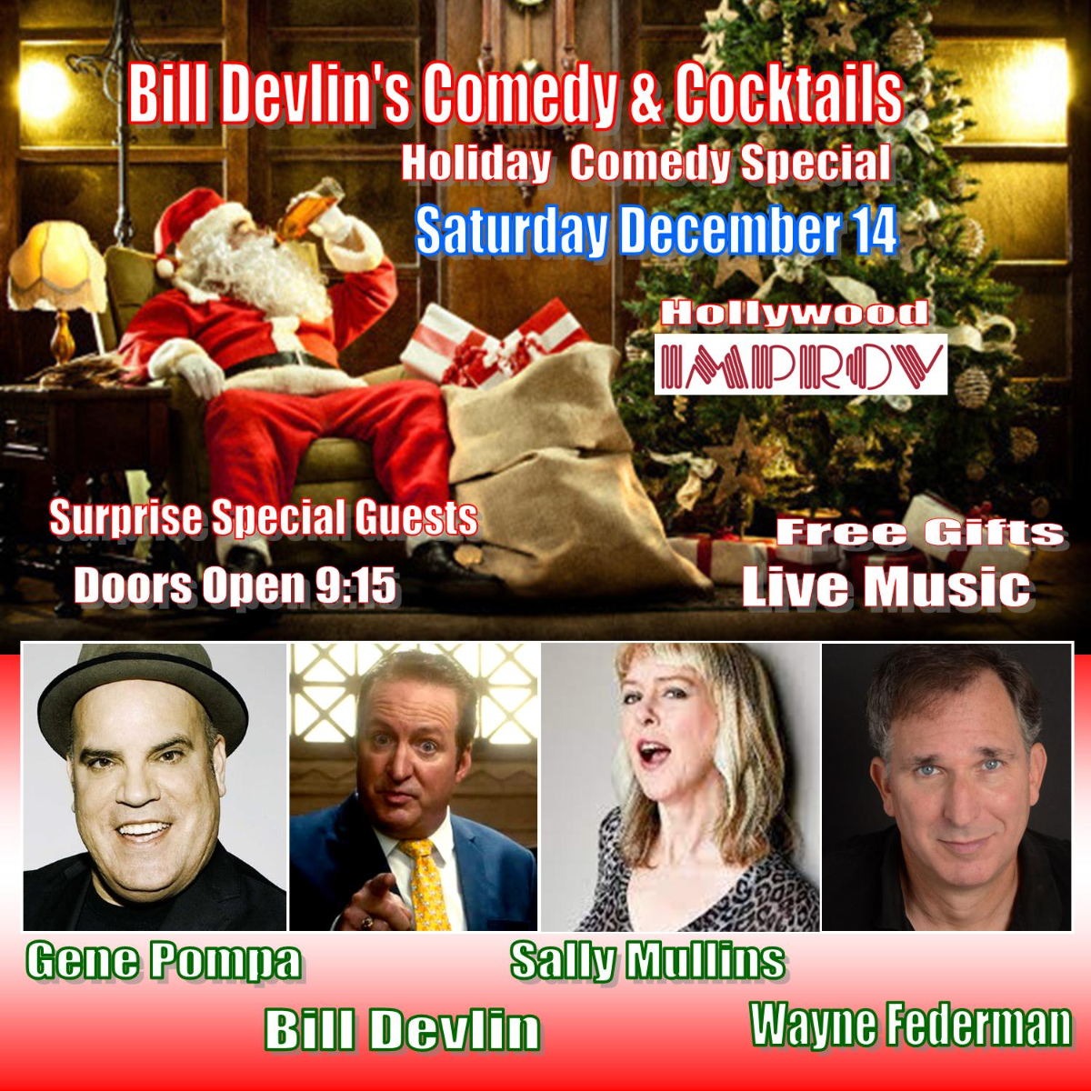 Bill Devlin's Comedy and Cocktails! ft. Wayne Federman, Gene Pompa, Sally Mullins and more TBA!