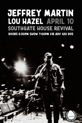 Jeffrey Martin with Lou Hazel