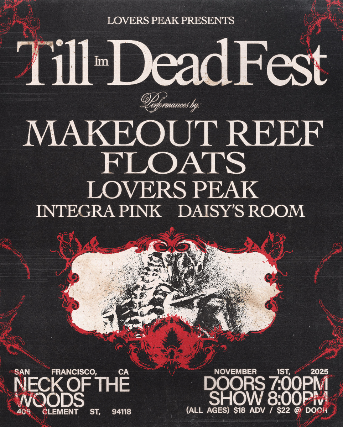 Makeout Reef/ Floats/ Lovers Peak/ Integra Pink/ Daisy's Room