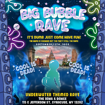 BIG BUBBLE RAVE