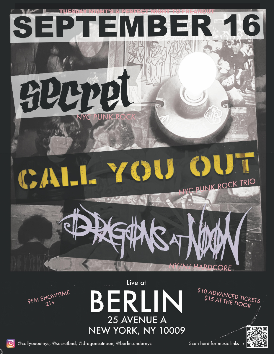 Dragons At Noon • Call You Out • Secret
