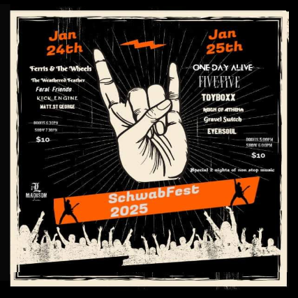 SchwabFest 2025 – January 24th at Madison Live (734) – Covington, KY