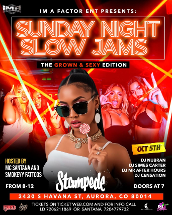 Sunday Night Slow Jams at Stampede – Aurora, CO