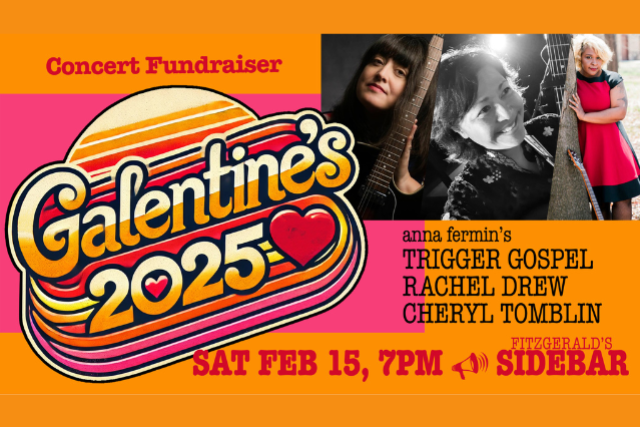 Galentine’s Day Concert and Fundraiser for Camille Severino’s “Barmaids” w/ Chicago’s own Anna Fermin’s Trigger Gospel, Rachel Drew, and Cheryl Tomblin at FITZGERALDS SIDEBAR – Berwyn, IL