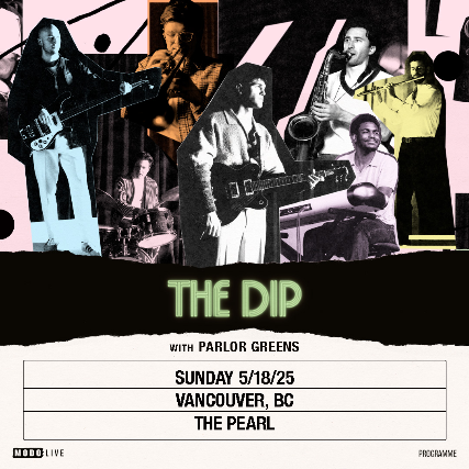 The Dip with Special Guests