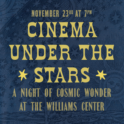 Cinema Under the Stars at Williams Center – Cinema Underground – Rutherford – Rutherford, NJ