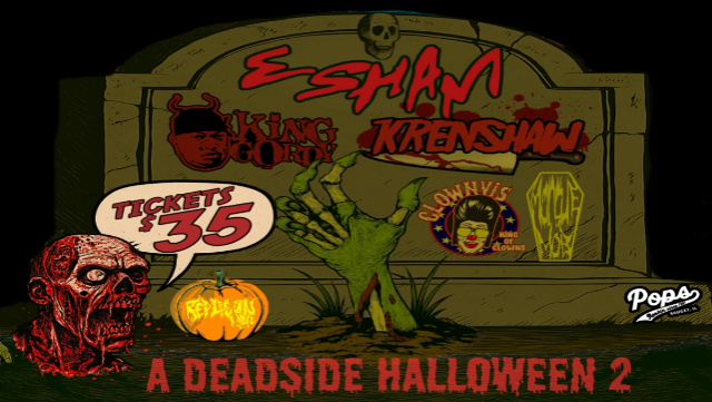 A Deadside Halloween 2 at Pop’s Concert Venue – Sauget, IL