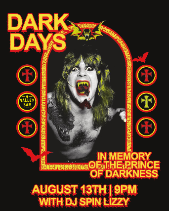 DARK DAYS - IN MEMORY OF OZZY OSBOURNE WITH DJ SPIN LIZZY