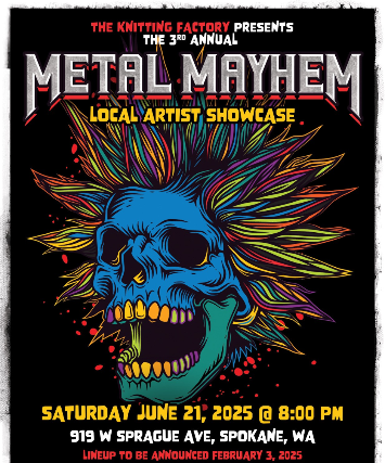 METAL MAYHEM III at Knitting Factory – Spokane – Spokane, WA