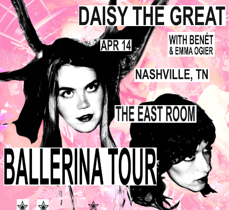 Daisy the Great – Ballerina Tour