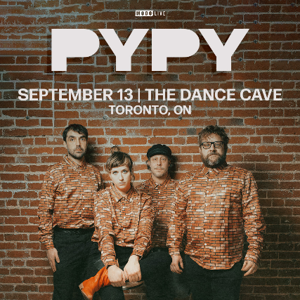 Pypy with Special Guests at The Dance Cave – Toronto, Canada