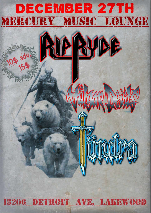 Rip Ryde, Vulgar Devils, Tundra at The Mercury Music Lounge – Lakewood, OH