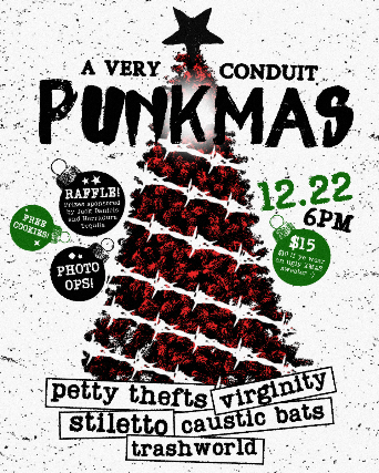 A Very Conduit Punkmas w/ Petty Thefts, Virginity, Stiletto, Caustic Bats, and Trashworld at Conduit – Winter Park, FL