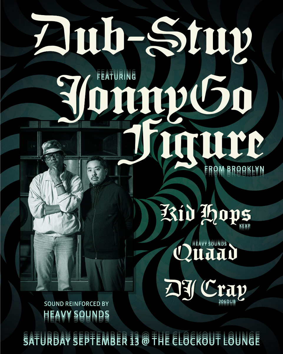 206dub x Culture Yard Presents: Dub-Stuy feat JonnyGo Figure w/ Kid Hops, Quaad, DJ C...