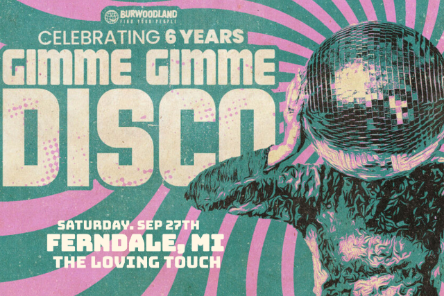 Gimme Gimme Disco presales in Ferndale