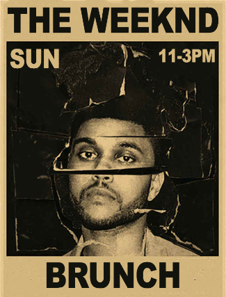 BOOZY BRUNCH (THE WEEKND)