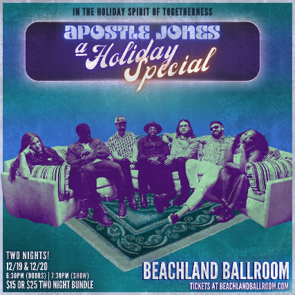 Apostle Jone – A Holiday Special at Beachland Ballroom – Cleveland, OH