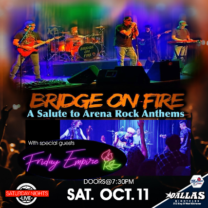 Dallas Saturday Night Live: Bridge on Fire at Dallas – Kitchener, Canada