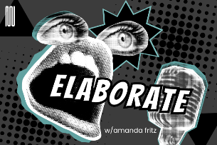 Elaborate with Amanda Fritz & more TBA!