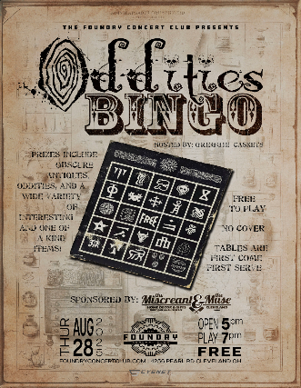 ODDITIES BINGO at The Foundry – Cleveland, OH