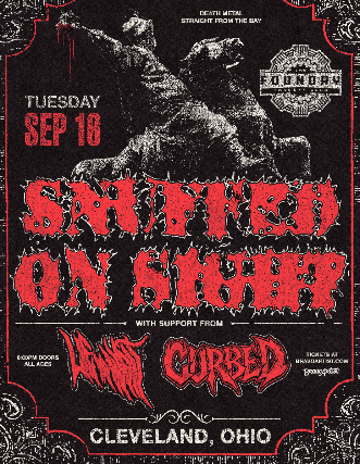 Snuffed On Sight, Lie In Wait, Curbed at The Foundry – Cleveland, OH