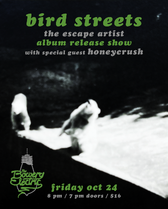 Bird Streets Album Release with Honeycrush