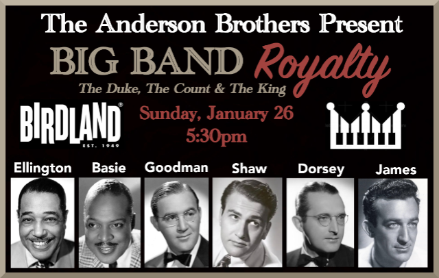 The Andersons present BIG BAND ROYALTY: The Duke, The Count, and More!