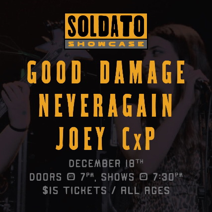 Soldato Showcase: Good Damage, Neveragain, Joey CxP at Williams Center – Soldato Lounge – Rutherford – Rutherford, NJ