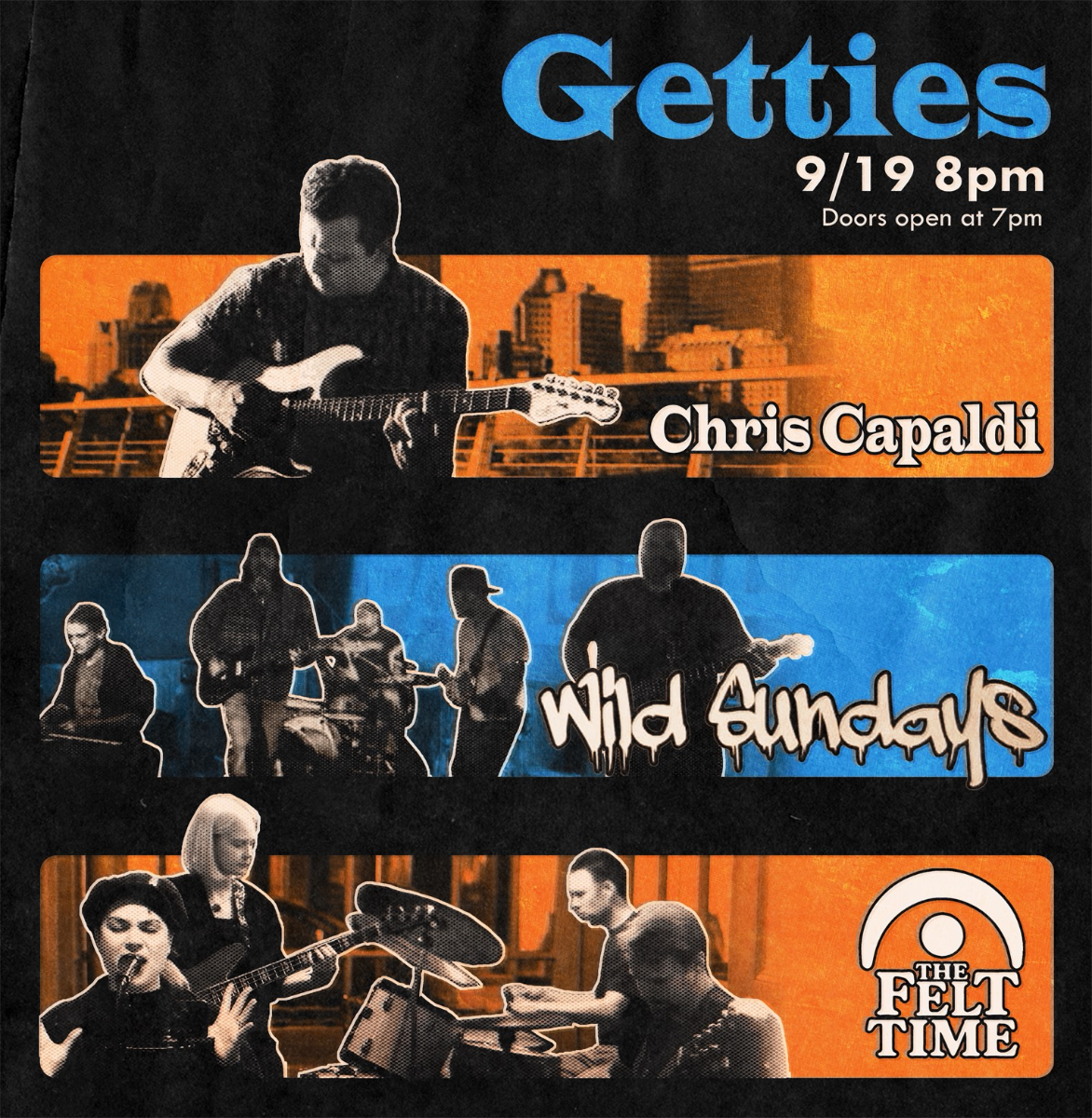 The Felt Time w/ The Wild Sundays, & Chris Capaldi