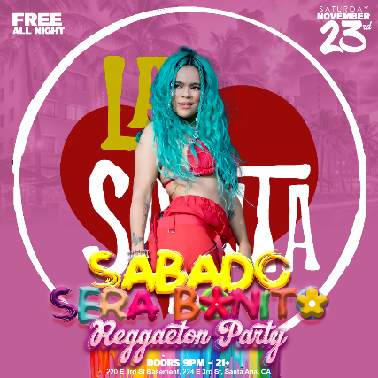 Reggaeton Party at La Santa – Santa Ana, CA