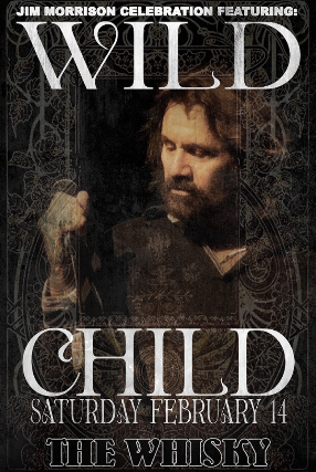 Jim Morrison celebration concert featuring Wild Child at Whisky A Go Go – West Hollywood, CA