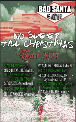 Bad Santa & The Anrgy Elves: No Sleep ’til Christmas Tour 2024 at Will’s Pub – Orlando, FL