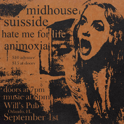 Midhouse, Suisside, Hate Me For Life, and Animoxia