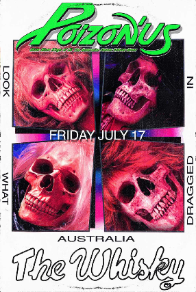 Poizon’Us (The Australian POISON Tribute) at Whisky A Go Go – West Hollywood, CA