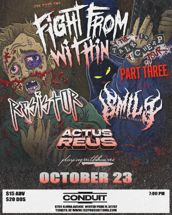 152 Productions Presents: Fight From Within, Resistor, Smile For The Sinner, Arctus Reus, and Playing With Knives