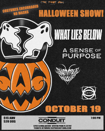 152 Productions Presents: What Lies Below, A Sense Of Purpose, Summer Hoop,and Noctus