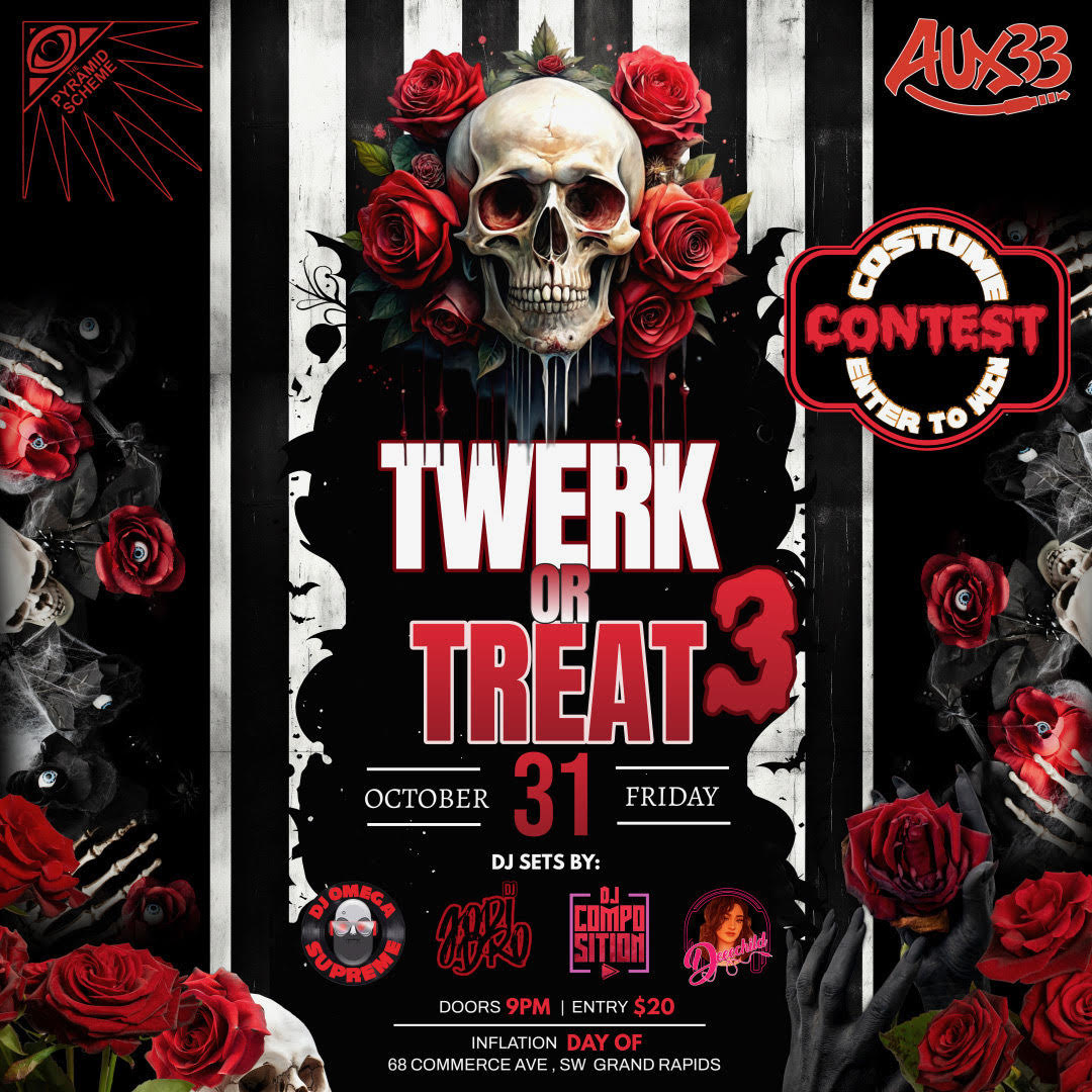 Twerk or Treat 3 ft. DJ Jodi Dro + DJ Omega Supreme + DJ Composition + hosted by Downtown Reggie Br...