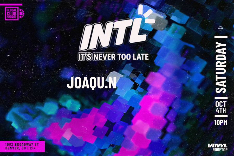 INTL Night ft. Joaqu.n
