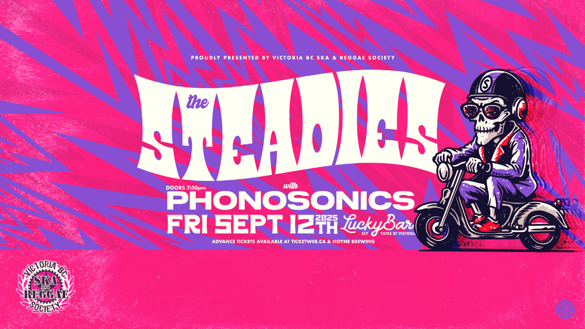 THE STEADIES & PHONOSONICS ---> Summer Ska/Reggae Party at Lucky B...