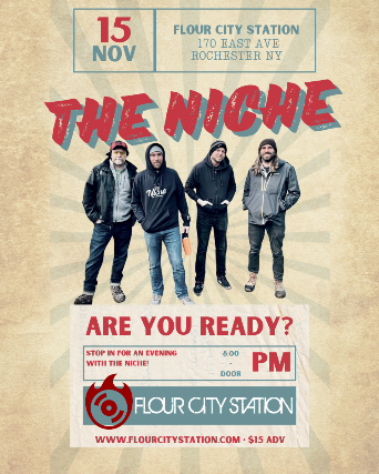THE NICHE – AN EVENING WITH – FLOUR CITY STATION at Flour City Station – Rochester, NY