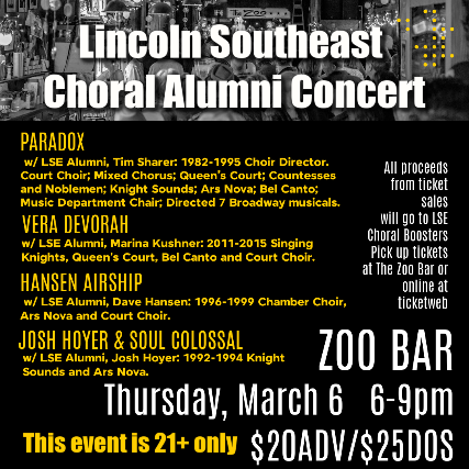 Lincoln Southeast  Alumni Concert – Choral Boosters Fundraiser at Zoo Bar – Lincoln, NE