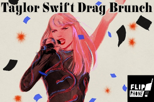 Flip Phone: Taylor Swift Drag Brunch