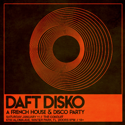 Daft Disko: A French House and Disko Party at Conduit – Winter Park, FL