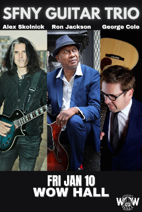 SFNY GUITAR TRIO: Alex Skolnick, Ron Jackson, and George Cole at WOW Hall – Eugene, OR