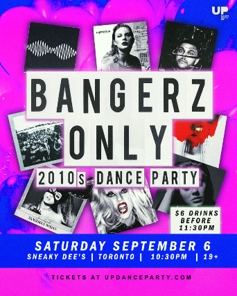 Bangerz Only: 2010s Dance Party at Sneaky Dee’s – Sep 6 2025 at Sneaky Dee’s Concert Venue – Toronto, Canada