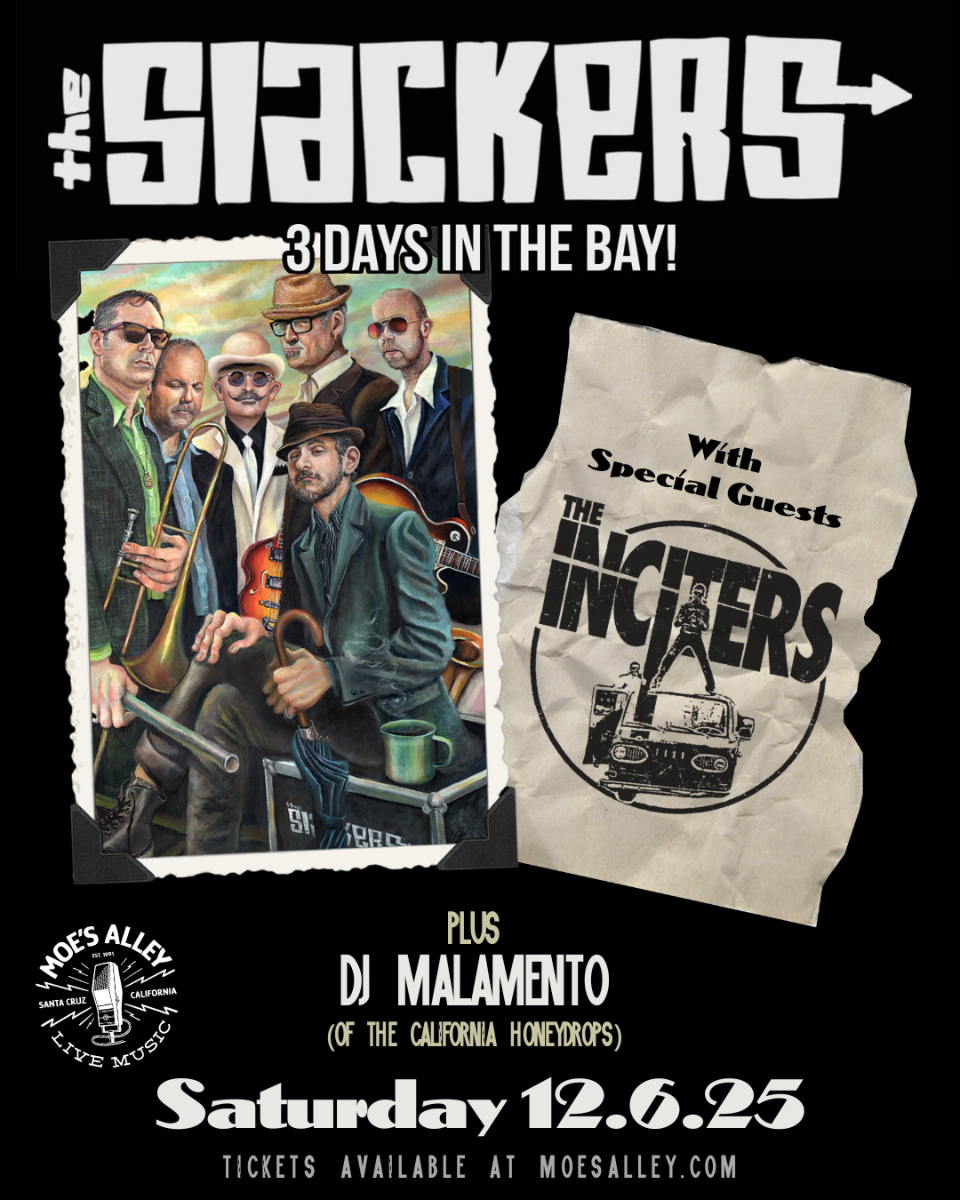 Moe's Alley Presents: The Slackers w/ The Inciters